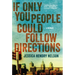 If Only You People Could Follow Directions: A Memoir