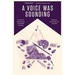 A Voice Was Sounding Vol. 5