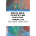 Medieval Muslim Philosophers and Intercultural Communication: Towards a Dialogical Paradigm in Education