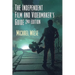 The Independent Film & Videomaker's Guide