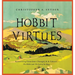 Hobbit Virtues