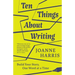 Ten Things about Writing: Build Your Story, One Word at a Time