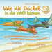 Wie die Dackel in die Welt kamen (Second Edition German/English Bilingual Soft Cover): Die ganz besondere kurze Geschichte von einem ganz besonderen l