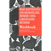 Road Maintenance and Regravelling (Romar) Using Labour-Based Methods: Workbook