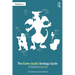 The Game Audio Strategy Guide: A Practical Course