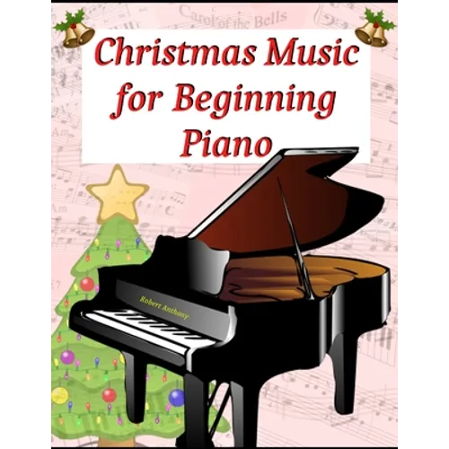 Christmas Music for Beginning Piano