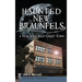 Haunted New Braunfels: A True Wild West Ghost Town