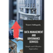 Data Management and Governance Services: Simple and Effective Approaches