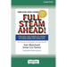 Full Steam Ahead!: Unleash the Power of Vision in Your Company and Your Life (16pt Large Print Edition)
