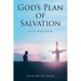God's Plan of Salvation: An In-Depth Study