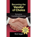 Becoming the Vendor of Choice: The Secrets to Powerful Retail Relationships