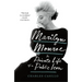 Marilyn Monroe: The Private Life of a Public Icon