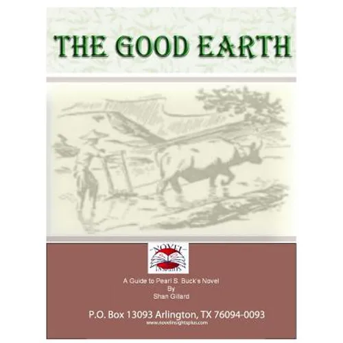 The Good Earth Novel Guide