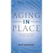 Aging in Place