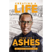 Creating a Life from the Ashes