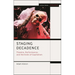 Staging Decadence: Theatre, Performance, and the Ends of Capitalism