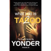 What I do is Taboo 2