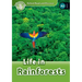 Oxford Read and Discover: Level 3: Life in Rainforests