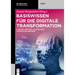 Basiswissen für die Digitale Transformation