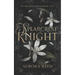 Spearcrest Knight: A Dark Academia Bully Romance