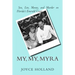 My, My, Myra: Sex, Lies, Money and Murder on Florida's Emerald Coast