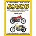 MAICO 250cc - 360cc - 400cc - 450cc - 501cc 1968-1978 WORKSHOP MANUAL