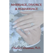 Marriage, Divorce, Remarriage