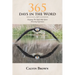 365 Days in the Word: Enjoying The Daily Holy Spirit Hovering Experience