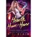 Hearth, Home, and Havoc