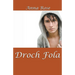 Droch Fola