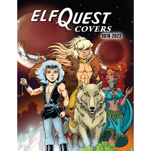 Elfquest Covers 1978-2022