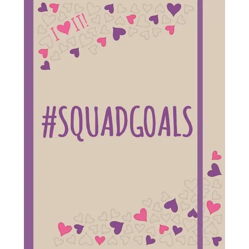 #Squadgoals