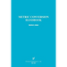 Metric Conversion Handbook