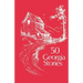 50 Georgia Stories