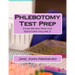 Phlebotomy Test Prep: Exam Review Practice Questions (Volume 2)