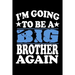 I'm Going To Be A Big Brother Again: Family Collection