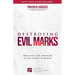 Destroying Evil Marks: Defeating your Adversary in the Courts of Heaven