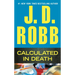 Calculated in Death