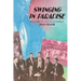 Swinging in Paradise: The Story of Jazz in Montreal