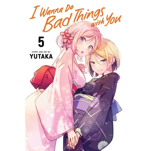 I Wanna Do Bad Things with You, Vol. 5