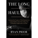 The Long Haul: Solving the Puzzle of the Pandemic's Long Haulers and How They Are Changing Healthcare Forever