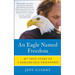 An Eagle Named Freedom: My True Story of a Remarkable Friendship