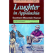 Laughter in Appalachia: Southern Mountain Humor