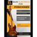 El bajo eléctrico por posiciones: Libro 1 - Primera posición - (para bajo de 4 cuerdas)