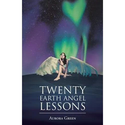 Twenty Earth Angel Lessons