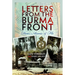 Letters from the Burma Front: Dear Annie & Flo