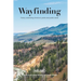 Wayfinding: Parks and Points and Poetry