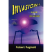 Invasion! Earth vs. the Aliens: War of Two Worlds, Book One