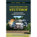 Concentration Camp Stutthof: Its History and Function in National-Socialist Jewish Policy