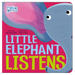 Little Elephant Listens